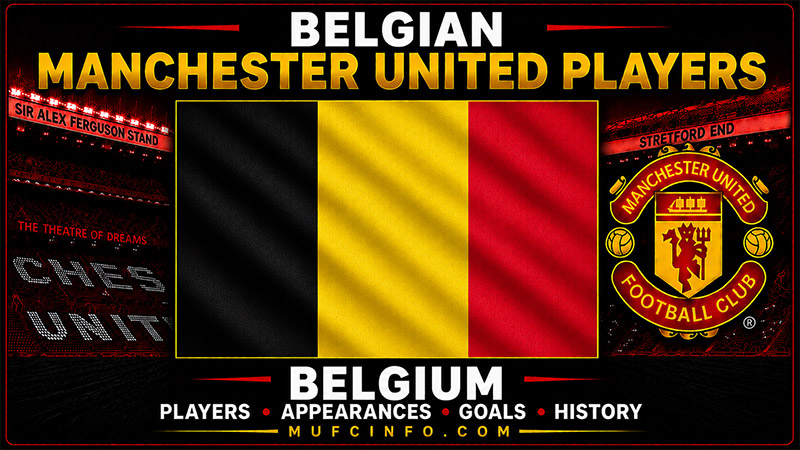 BELGIAN MANCHESTER UNITED PLAYERS