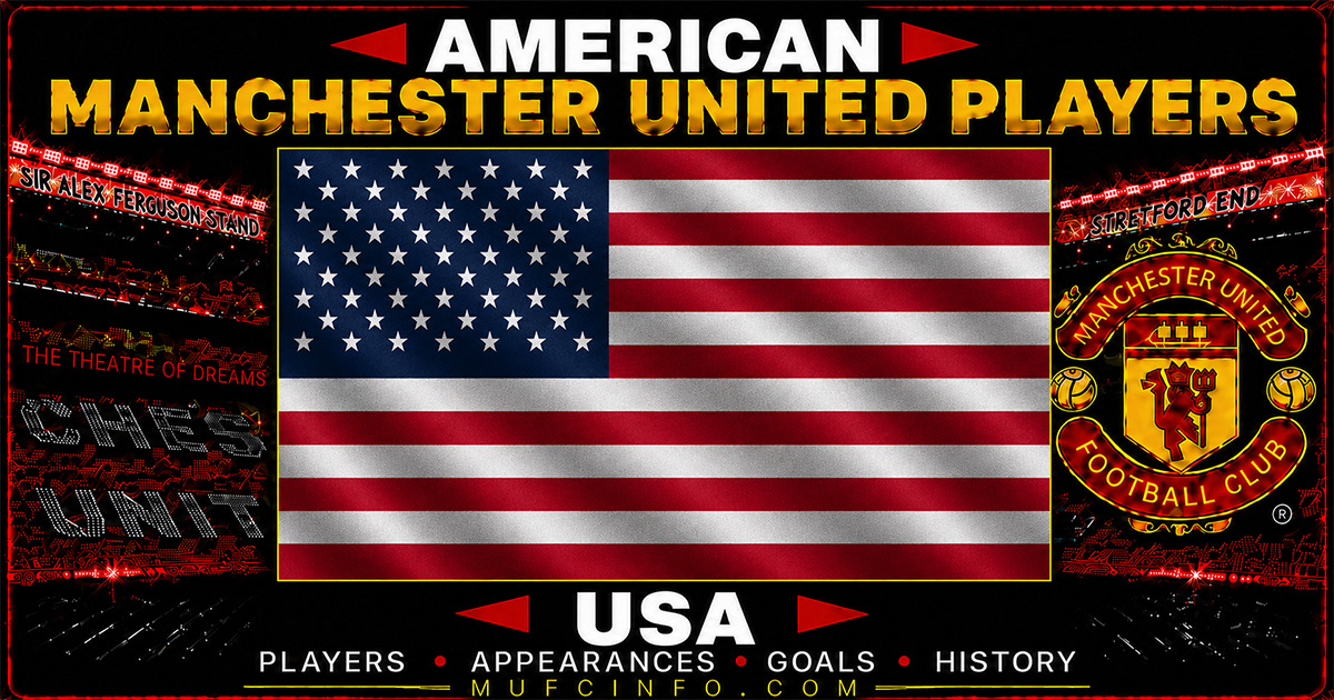 AMERICAN MANCHESTER UNITED PLAYERS